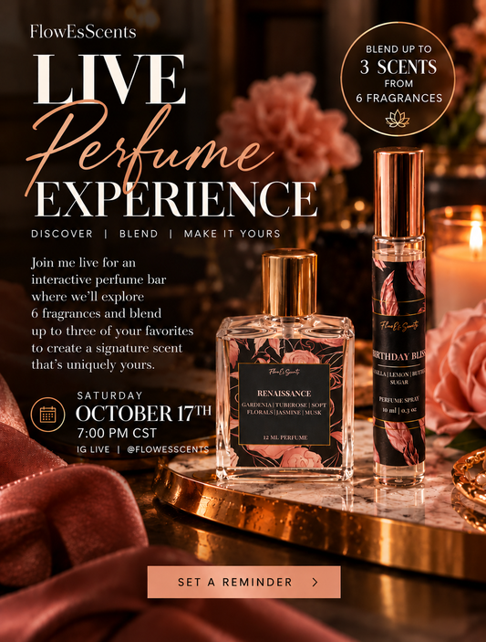FlowEsScents Live Perfume Experience